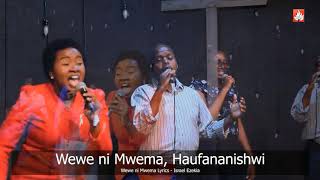 WEWE NI MWEMA HAUFANANISHWI NAJA MBELE ZAKO MUNGU WANGU [upl. by Neala]