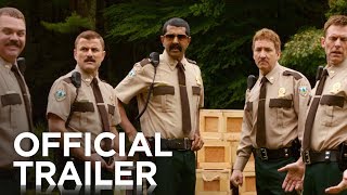 Super Troopers 2  Official Trailer  2018 [upl. by Womack]