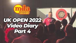 MDA events at the UK OPEN 2022  A video diary  Part 4 [upl. by Atnahs477]