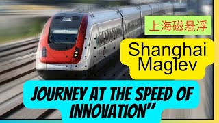 Ride the Future Shanghai Maglev  The Worlds Fastest Train Experiencequot2024 [upl. by Kimber]