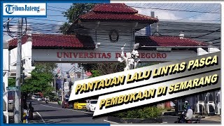 Pantauan Lalu Lintas Pasca Pembukaan Jalan Protokol Semarang [upl. by Llatsyrc]