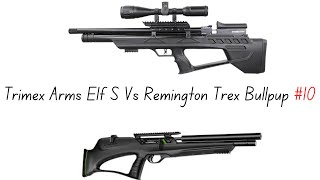 Trimex Arms Elf S Vs Remington Trex Bullpup [upl. by Rexer]