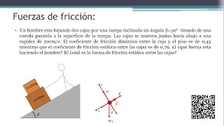 FUERZA DE ROZAMIENTO  FRICCIÓN EJERCICIOS RESUELTOS N°4 plano inclinado con rozamiento o fricción [upl. by Lajet]