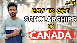 Scholarships in Canada for International Students  Basics you Need to Know  தமிழ் [upl. by Adiela740]