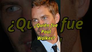 ¿Quién fue Paul Walker datoscuriosos paulwalker rápidosyfuriosos curiosidades sabiasesto [upl. by Haslett]