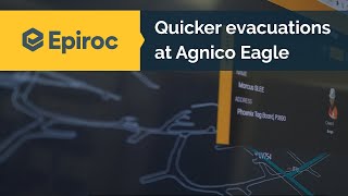 Quicker evacuations at Agnico Eagle with Emergency Support [upl. by Hyo220]