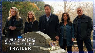 Friends Reunited – Trailer 2025 The One With Chandlers Funeral  Max [upl. by Antonietta245]