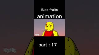 Blox fruits animation flipaclip part  17 [upl. by Evers]