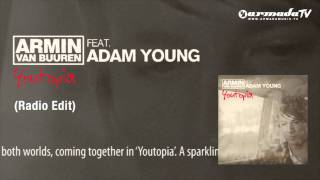 Armin van Buuren feat Adam Young  Youtopia Radio Edit [upl. by Eivlys732]