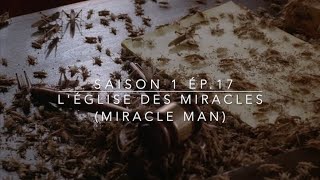 XFiles  LÉglise des miracles S01E17 [upl. by Gael]