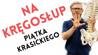 ‼️SUPER NA KRĘGOSŁUP‼️ „PIĄTKA KRASICKIEGO”  dobry prosty zestaw uruchamiający na ból kręgosłupa [upl. by Aekim]