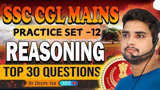 SSC CGL MAINS REASONING HELD ON 26102023  SET 12  SSC CGL 2025  BY DEEPU SIR ssccgl [upl. by Abad]