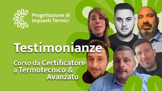 Testimonianze Corso da Certificatore a Termotecnico amp Avanzato [upl. by Frank629]