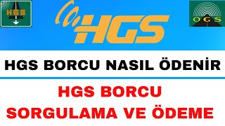 HGS Borcu Nasıl Ödenir  HGS Ödemesi Nasıl Yapılır [upl. by Tur]