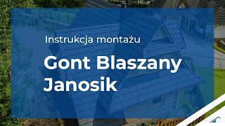 Instrukcja montażu Gontu Blaszanego Janosik od Blachotrapez [upl. by Uzzial]