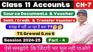 Vouchers class 11 accounts l Transfer Vouchers l Receipts Vouchers l Ts Grewal Qno 6 l Part4 💯 [upl. by Licko]