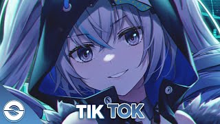 Nightcore  TiK ToK  Lyrics [upl. by Knobloch995]