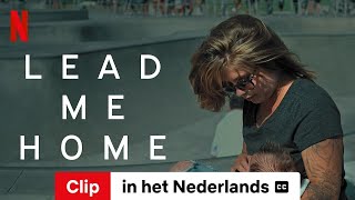 Lead Me Home Clip ondertiteld  Trailer in het Nederlands  Netflix [upl. by Pudendas744]