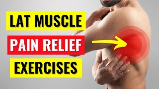 Latissimus Dorsi Pain Relief Exercises in 5 min [upl. by Ratna967]