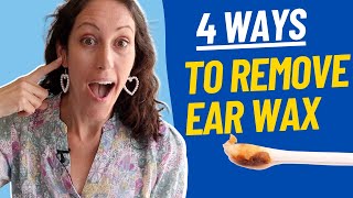 4 Ways To Remove Ear Wax Blockage Fast  Clear Out Your Ear Wax At Home [upl. by Nivanod]