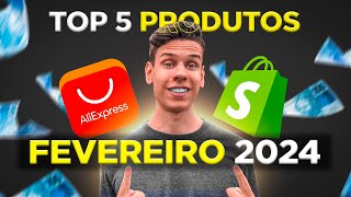 ⭐️ TOP 5 PRODUTOS VENCEDORES DROPSHIPPING PARA FEVEREIRO DE 2024 [upl. by Chen]