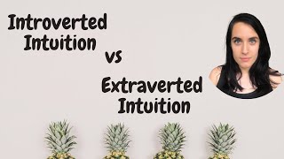 Extraverted Intuition Ne vs Introverted Intuition Ni [upl. by Oivaf]