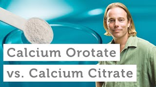 The Difference Between Calcium Orotate and Calcium Citrate [upl. by Meek]