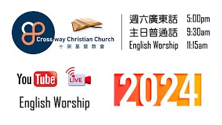 Crossway 20241020 English Worship 1115am [upl. by Araeit564]