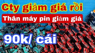 🔴🔴 CTY giảm giá 90k  cái rồi thân máy khoan pin  Đã quá trời [upl. by Tnias]