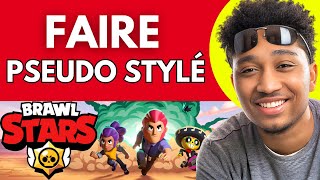 Comment Faire Un Pseudo Stylé Sur Brawl Stars  En 2024 [upl. by Nrehtac]