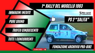 1 Gara Trofeo Cinquecento Rally del Mugello 1993 Ps 2 quotSalitaquot Tutti i Concorrenti [upl. by Anil]