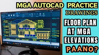 FLOOR PLAN AT MGA ELEVATIONS MABILIS NA PAG GAWA PAANO MALAMAN [upl. by Demha]