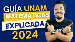 Guía UNAM 2024 Los temas que deberás estudiar para el Examen UNAM explicados con ejercicios [upl. by Nonnahsal]