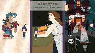 The Empty Box Dachshund Doom and Cryptid Chaos Episode 8 [upl. by Randee]