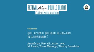 Festival citoyen pour le climat  Gestion de leau sur le territoire [upl. by Anwadal]