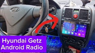 Hyundai Getz Android radio شاشة اندرويد لسيارة هيونداي جيتز [upl. by Eleonora676]