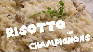 RECETTE  RISOTTO AUX CHAMPIGNONS comme au Vapiano [upl. by Aliuqehs]