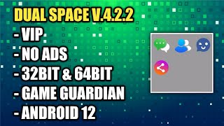 DUAL SPACE TERBARU Support GG amp Android 12 🔥🔥 [upl. by Chun]