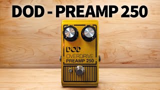 DOD  Overdrive Preamp 250 [upl. by Nenerb]