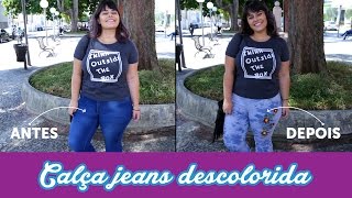 DIY  Calça Jeans Descolorida com Aplicação de Patches [upl. by Anirbak]