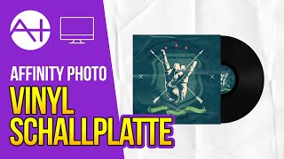 Wie erstellt man eine Schallplatte in Affinity Photo Vinyl Record [upl. by Guerin]