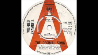 WILFRED BRAMBELL  DECIMAL SONG [upl. by Iahk780]