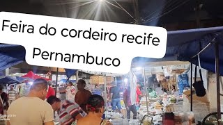 Feira do cordeiro recife Pernambuco [upl. by Outhe]