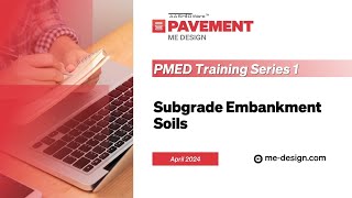 Module 441  Subgrade Embankment Soils [upl. by Edahs198]