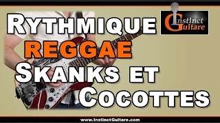 Rythmique reggae à la guitare  Mélanger skanks et cocottes [upl. by Imoin]