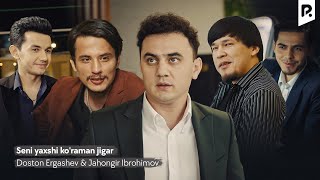 Doston Ergashev amp Jahongir Ibrohimov  Seni yaxshi koraman jigar Official Music Video [upl. by Trometer]