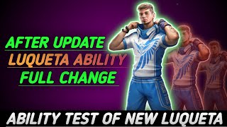 Luqueta character ability full details  luqueta character ability after update  ability test [upl. by Trixy]