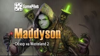 Maddyson обзор на Wasteland 2 [upl. by Nodnahs935]