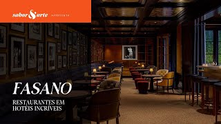 Fasano  Restaurantes em Hotéis Incríveis T1 E02 [upl. by Nnylanna]