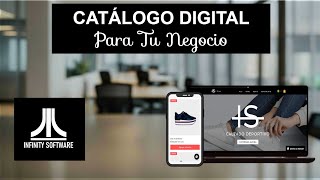 El Secreto para Exhibir Tus productos en Línea  Catálogos Digitales  Infinity Software [upl. by Blodget783]